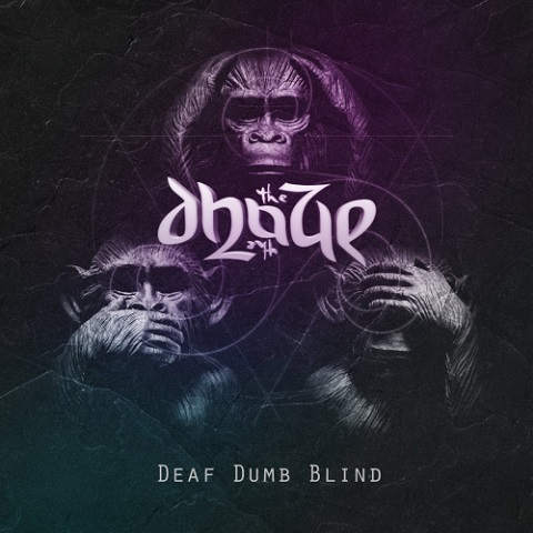 The Dhaze - Deaf Dumb Blind 2020 - cover.jpg