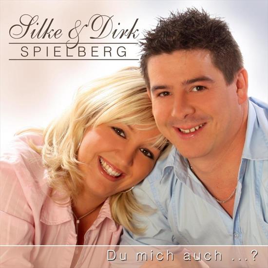 2009 - Silke  Dirk Spielberg - Du Mich Auch 320 - Front.jpg