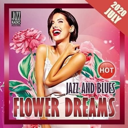 VA - Flowers Dreams - Jazz And Blues  2020 - front.jpg