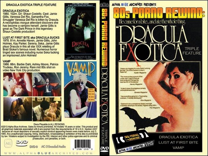 ALPHA BLUE ARCHIVES - 80s PORNO REWIND - ALPHA BLUE ARCHIVES - 80s PORNO REWIND - Dracula exotica - triple feature.jpg