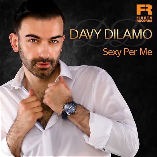 Covers - 22.Davy Dilamo - Sexy Per Me.jpg