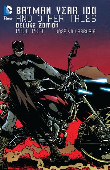 Batman - Year 100... - Batman - Year 100 and Other Tales Deluxe Edition 2015 digital Son of Ultron-Empire.jpg