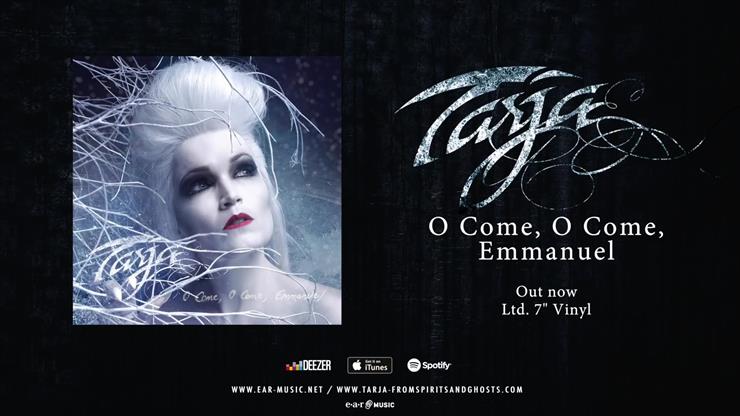 Tarja - 2018  O Come, O Come,... - Tarja - 2017 O Come, O Come, Emmanuel exlus... single Official Music Video Full HD-1080p.jpg